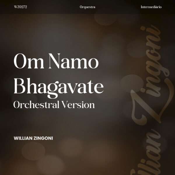 Om Namo Bhagavate - Willian Zingoni